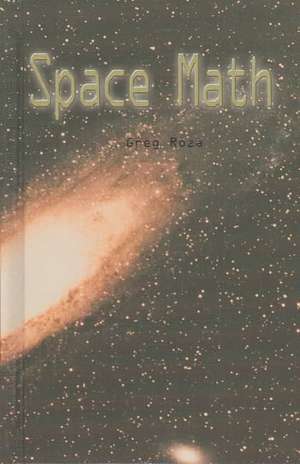 Space Math de Greg Roza