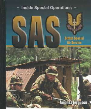 SAS: Special Air Service de Amanda Ferguson