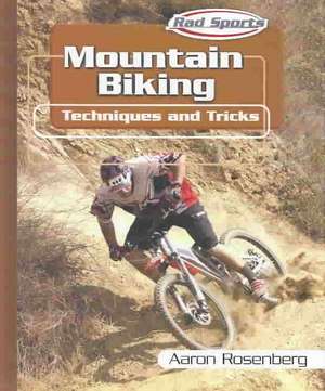 Mountain Biking de Aaron Rosenberg