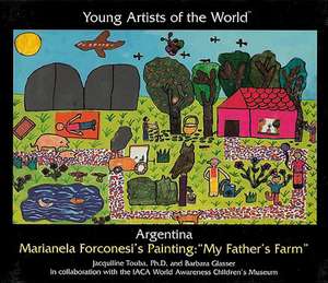 Argentina: Marianela Forconesi's Painting "My Father's Farm" de Jacquiline Touba