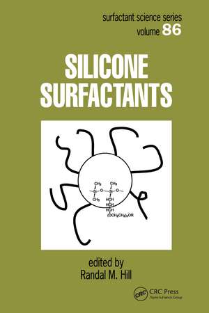 Silicone Surfactants de Randall M. Hill