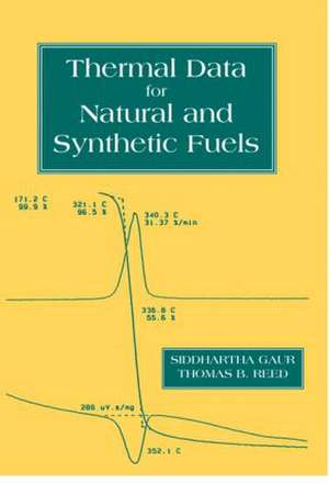 Thermal Data for Natural and Synthetic Fuels de Gaur