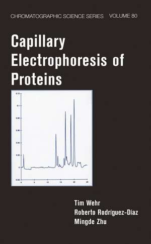 Capillary Electrophoresis of Proteins de Tim Wehr