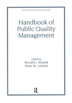 Handbook of Public Quality Management de Ronald J. Stupak