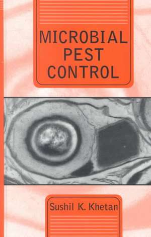 Microbial Pest Control de Sushil Khetan