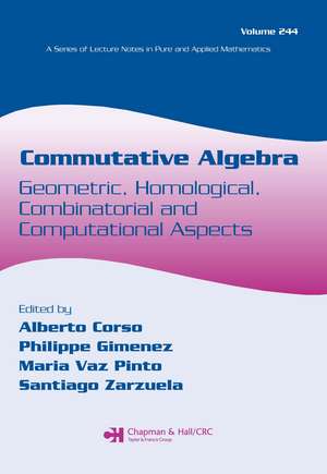 Commutative Algebra: Geometric, Homological, Combinatorial and Computational Aspects de Alberto Corso