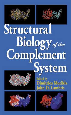 Structural Biology of the Complement System de Dimitrios Morikis