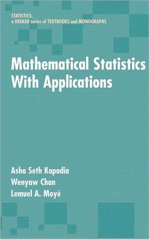 Mathematical Statistics With Applications de Asha Seth Kapadia