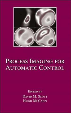 Process Imaging For Automatic Control de David M. Scott