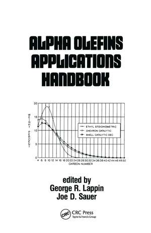 Alpha Olefins Applications Handbook de George Lappin