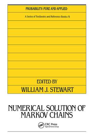 Numerical Solution of Markov Chains de William J. Stewart