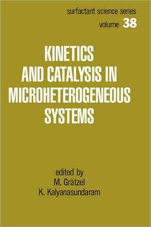 Kinetics and Catalysis in Microheterogeneous Systems de Michael Gratzel