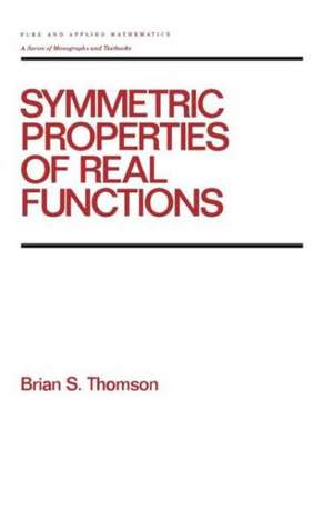 Symmetric Properties of Real Functions de Brian thomson