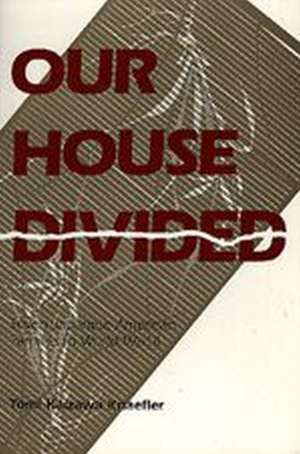 Our House Divided de Tomi K. Knaefler