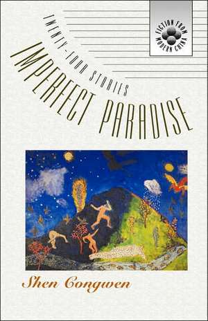 Imperfect Paradise de Congwen Shen