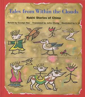 Tales from Within the Clouds de Carolyn Han