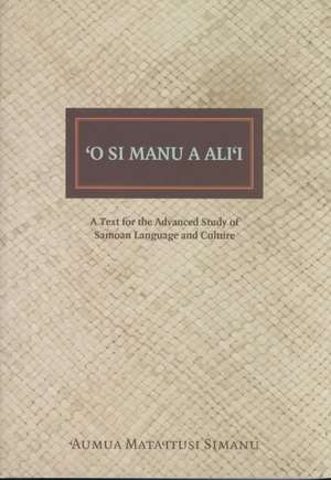 O Si Manu a Alii de Aumua Mata'itusi Simanu Papali'i