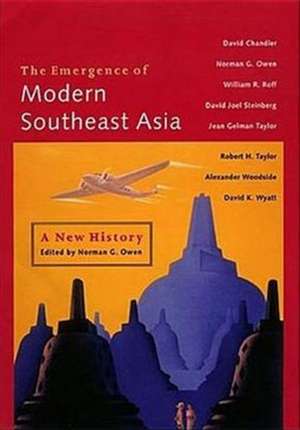 The Emergence of Modern Southeast Asia de David P Chandler