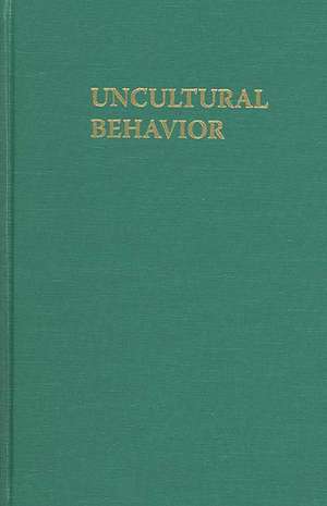 Uncultural Behavior: An Anthropological Investigation of Suicide in the Southern Philippines de Charles J-H MacDonald