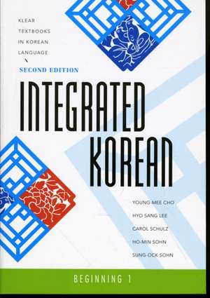 Integrated Korean: Beginning 1 de Young-Mee Cho