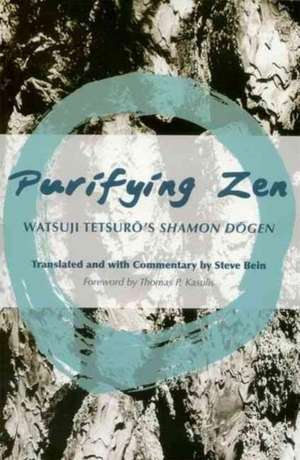 Purifying Zen: Watsuji Tetsuro's Shamon Dogen de Tetsuro Watsuji