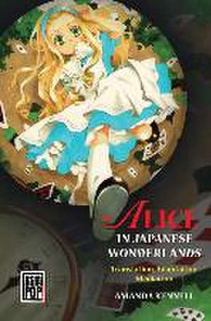 Alice in Japanese Wonderlands de Amanda Kennell