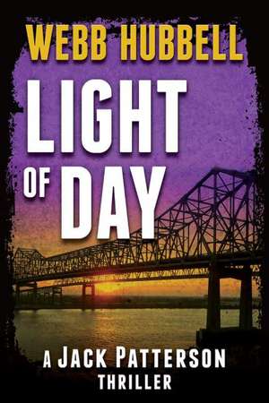 Light of Day de Webb Hubbell