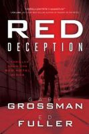 Red Deception de Gary Grossman