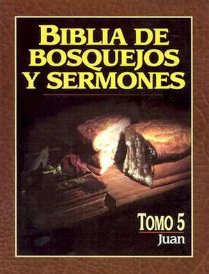 Biblia de Bosquejos y Sermones-RV 1960-Juan de Editorial Portavoz