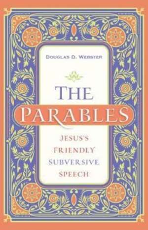 The Parables de Douglas Webster