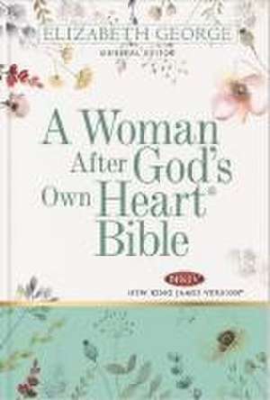 A Woman After God's Own Heart Bible de Elizabeth George