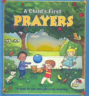 A Child's First Prayers de Dee Ann Grand