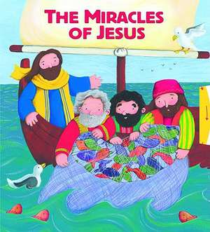 The Miracles of Jesus de Tracy Harrast