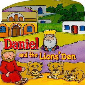 Daniel and the Lions' Den de Juliet David