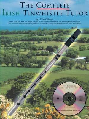 Comp. Tin Whistle Book W/CD [With CD] de L. E. McCullough