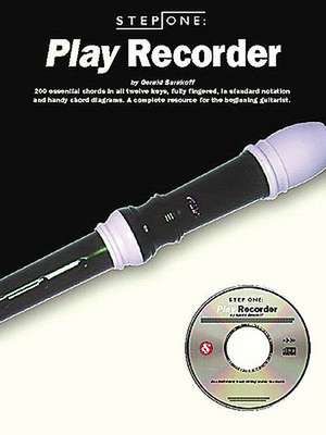 Step One: Play Recorder de Gerald Burakoff