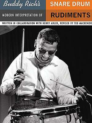 Buddy Rich's Modern Interpretation of Snare Drum Rudiments de Buddy Rich