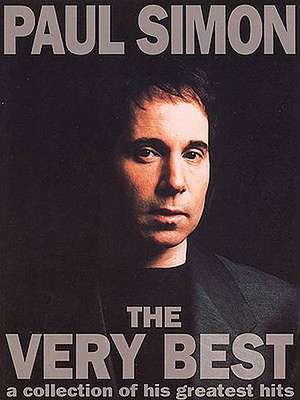 Paul Simon - The Very Best: A Collection of His Greatest Hits de Paul Simon