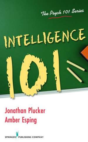 Intelligence 101 de Jonathan Plucker