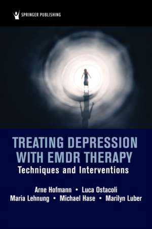 Treating Depression with EMDR Therapy de Arne Hofmann