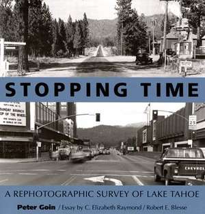 Stopping Time: A Rephotographic Survey of Lake Tahoe de Peter Goin