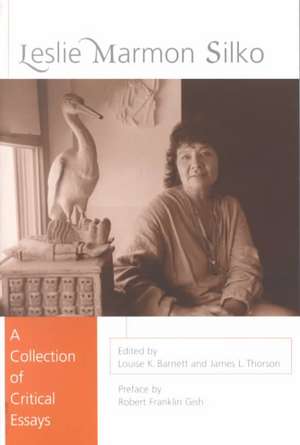 Leslie Marmon Silko: A Collection of Critical Essays de Robert Franklin Gish