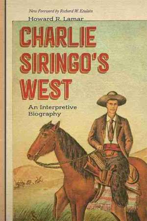 Charlie Siringo's West de Howard R. Lamar