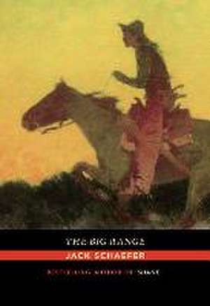 The Big Range de Jack Schaefer