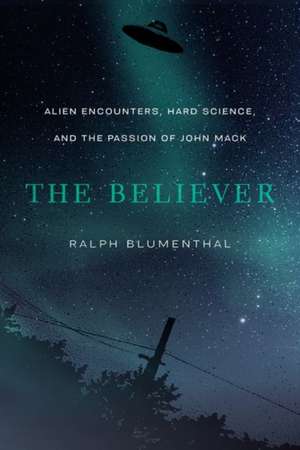 The Believer de Ralph Blumenthal