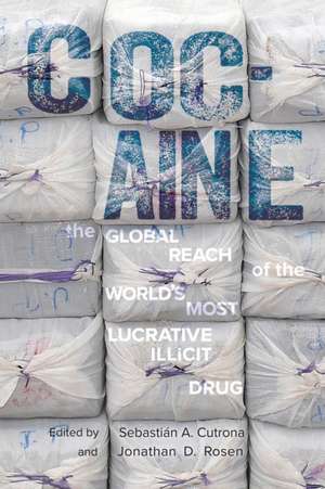 Cocaine de Jonathan D. Rosen