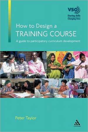 How to Design a Training Course de Peter Taylor