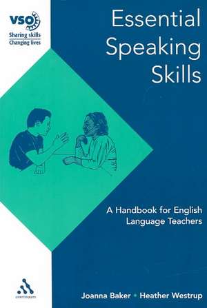 Essential Speaking Skills de Joanna Baker