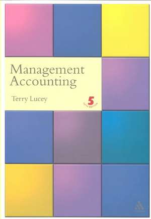 Management Accounting de Terry (Visiting Fellow at Aston Business School) Lucey