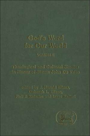 God's Word for Our World, Vol. 2 de Deborah L. Ellens